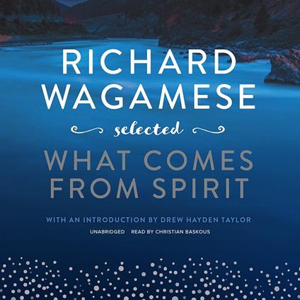 Richard Wagamese Selected