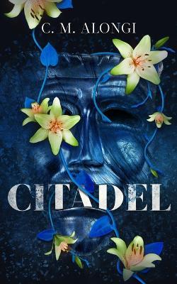 Citadel - C M Alongi - cover