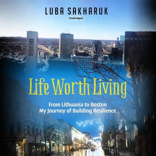 Life Worth Living