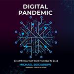 Digital Pandemic