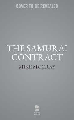 The Samurai Contract - Michael McDowell,John Preston - cover