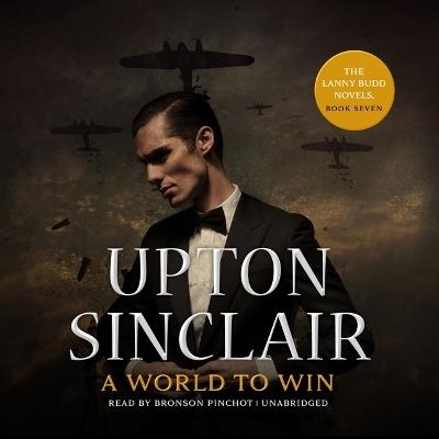 A World to Win - Upton Sinclair - cover