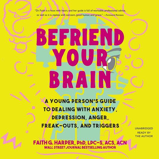 Befriend Your Brain