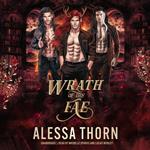 Wrath of the Fae Box Set (Books 1–3)