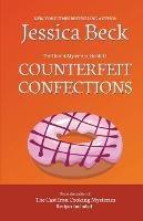 Counterfeit Confections - Jessica Beck - cover