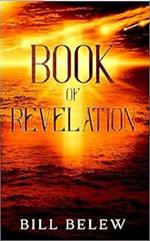 Book of Revelation - Complete Verse by Verse Commentary