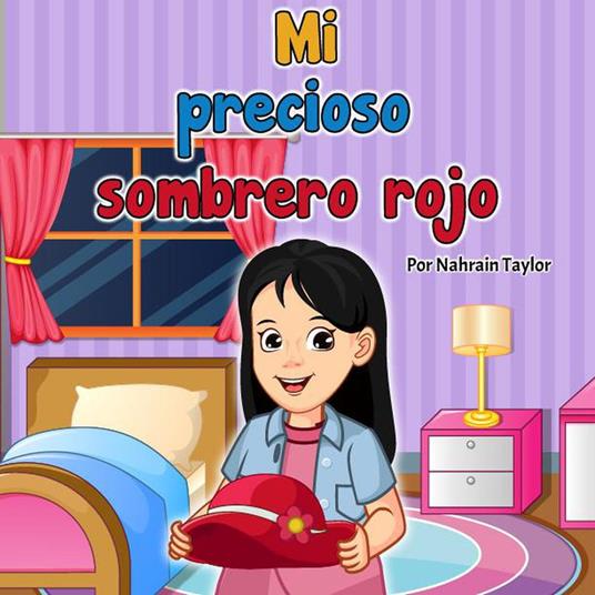 Mi precioso sombrero rojo - Nahrain Taylor - ebook