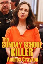 The Sunday School Killer