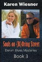 Souls on {B}Oring Street - Karen Wiesner - cover