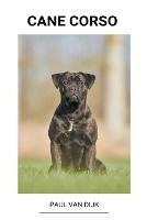 Cane corso - Paul Van Dijk - cover