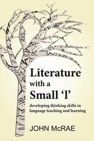 Literature with a Small 'l': Developing Thinking Skills in Language Teaching and Learning