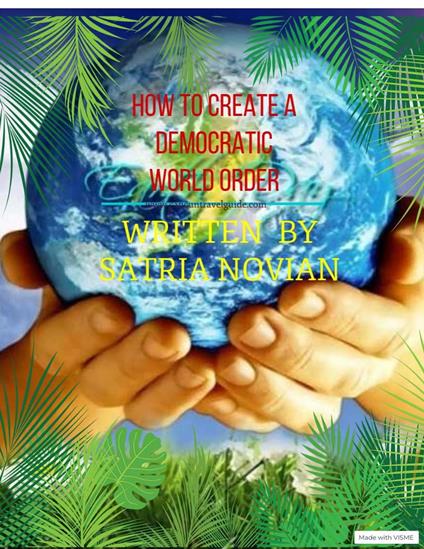 How To Create A Democratic World Order