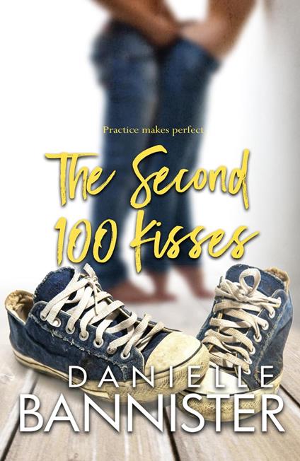 The Second Hundred Kisses