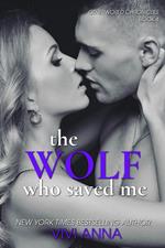 The Wolf Who Saved Me