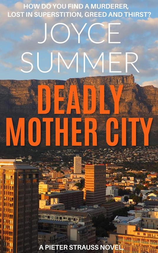 Deadly Mother City