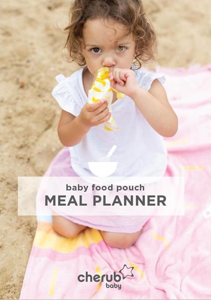 Cherub Baby Food Pouch Meal Planner