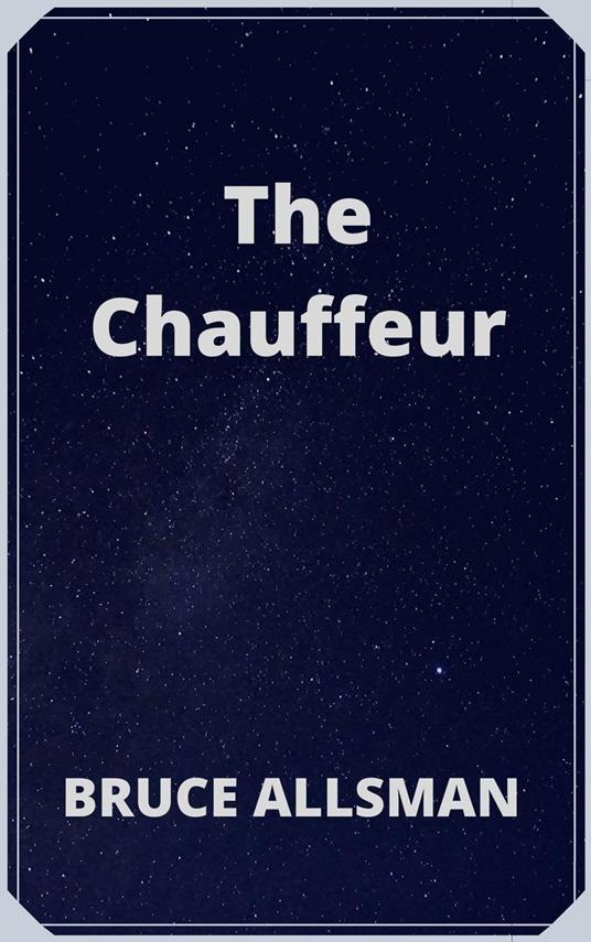 The Chauffeur