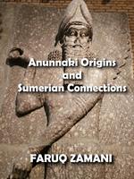 Anunnaki Origins and Sumerian Connections