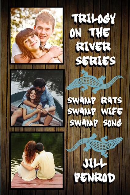 Trilogy on the River Series - Jill Penrod - ebook