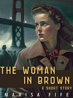 The Woman in Brown