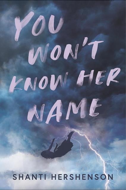 You Won't Know Her Name - Shanti Hershenson - ebook