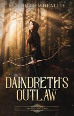 Daindreth's Outlaw