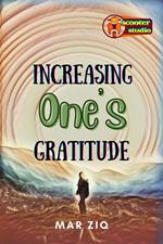 Increasing One's Gratitude