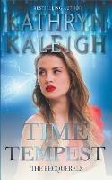 Time Tempest - Kathryn Kaleigh - cover