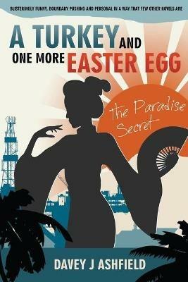 A Turkey and One More Easter Egg - Davey J Ashfield - cover