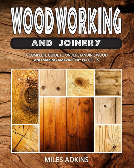 Woodworking and Joiney