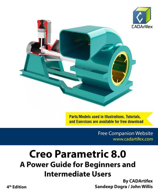 Creo Parametric 8.0: A Power Guide for Beginners and Intermediate Users