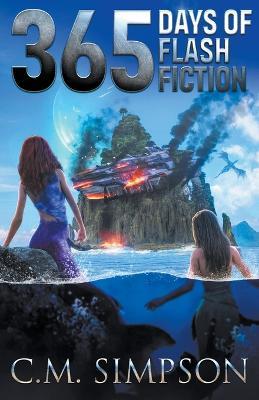 365 Days of Flash Fiction - C M Simpson - cover