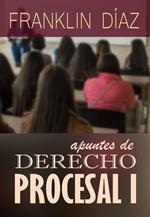 Apuntes de Derecho Procesal 1