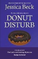 Donut Disturb - Jessica Beck - cover