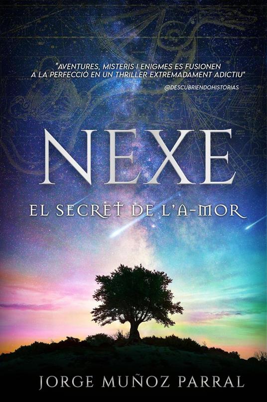 Nexe: el secret de l'a-mor - Jorge Muñoz Parral - ebook