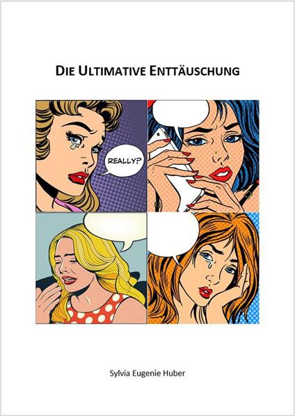 Die Ultimative Enttäuschung