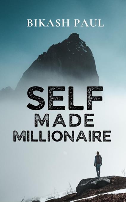 Self Made Millionaire