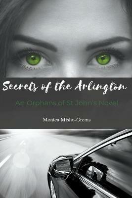 Secrets of the Arlington - Monica Misho-Grems - cover