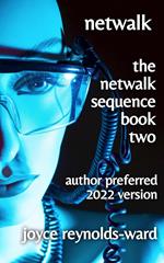 Netwalk: The Netwalk Sequence Book Two