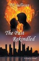 The Past Rekindled - Ta Sullivan - cover