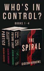 Who's In Control? Books 1 - 4