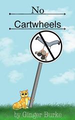 No Cartwheels