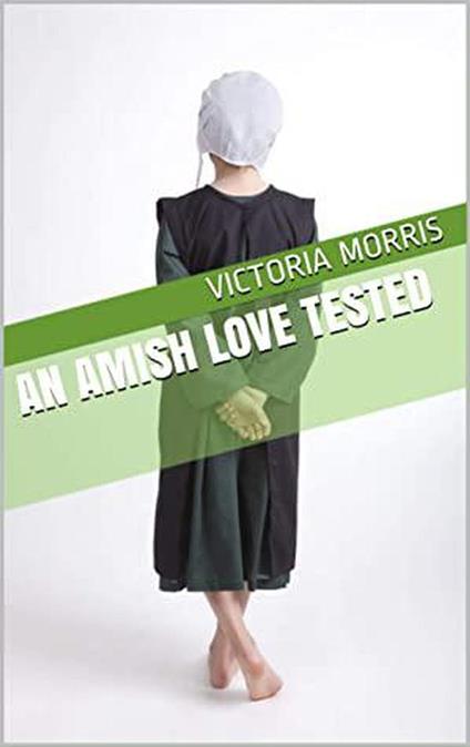 An Amish Love Tested