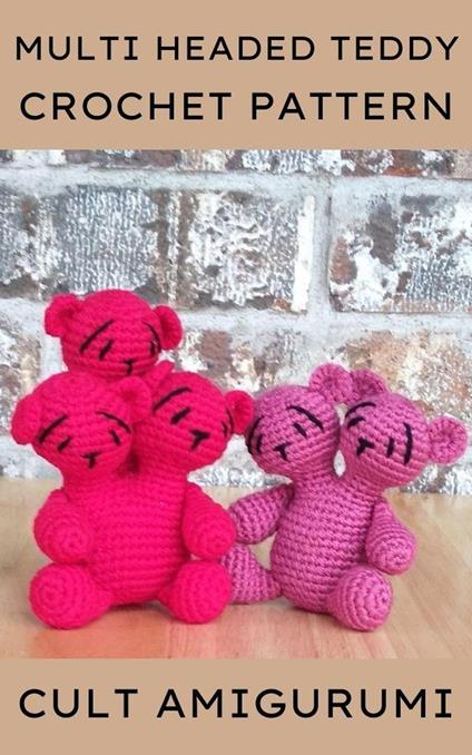 Multi Headed Teddy Crochet Pattern