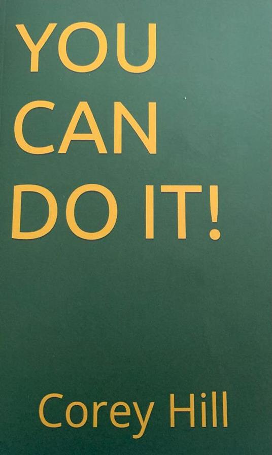 You Can Do It!