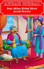 Akbar Birbal best Akbar Birbal short moral stories