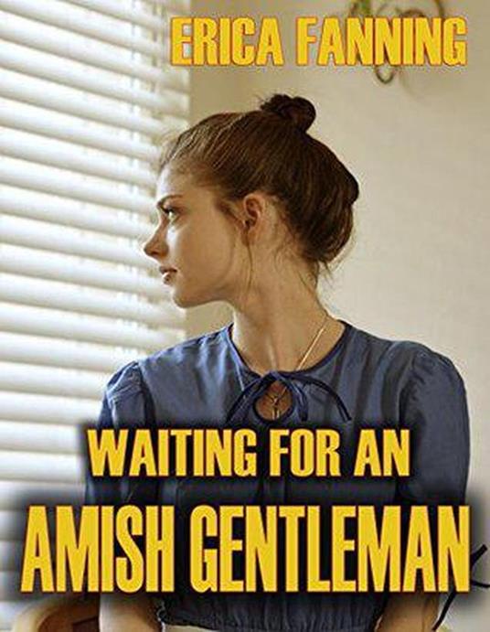 Waiting for an Amish Gentleman