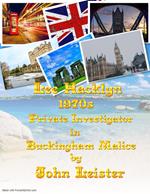 Lee Hacklyn 1970s Private Investigator in Buckingham Malice