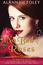 No Bed of Roses