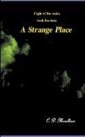 A Strange Place - C D Moulton - cover